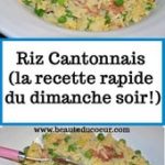 Riz Cantonnais (la recette rapide du dimanche soir!)