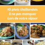 10 délicieux plats thaïlandais à ne pas manquer, que manger en Thaïlande Toute la Thaïlande 2020