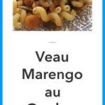 Veau Marengo au Cookeo | La Meilleure Recette