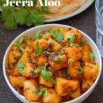 Jeera Aloo (Cumin Potatoes)