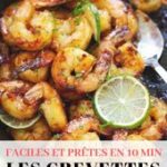 La Délicieuse Recette des Crevettes à l'Ail, au Miel et au Citron (Prête en 10 Min).