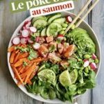 Le poke bowl au saumon 🍣