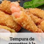 Tempura de crevettes à la japonaise