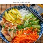 Salade vietnamienne poulet mangue et vermicelles de riz - Sab'n'Pepper