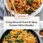 Sweet & Spicy Vegan Tahini Noodles | Ambitious Kitchen