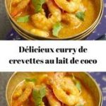 Curry de crevettes au lait de coco de Cyril Lignac