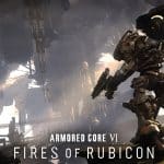 Armored Core VI Fires of Rubicon - Test de Armored Core VI : Fires of Rubicon - La flamme des Souls ...